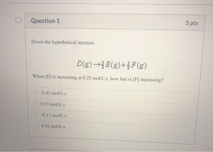 Solved Pts Question Given The Hypothetical Reaction Chegg