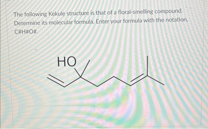 Solved The Following Kekule Structure Is A Nitrogenous Base Chegg