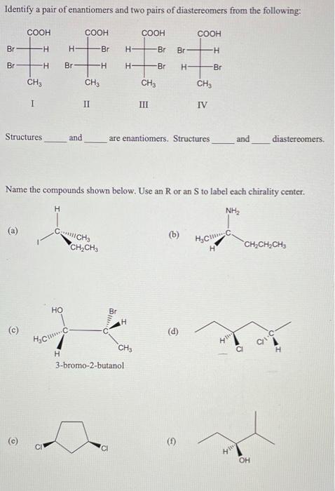 Solved Which Of The Following Compounds Is An Enantiomer Of Chegg