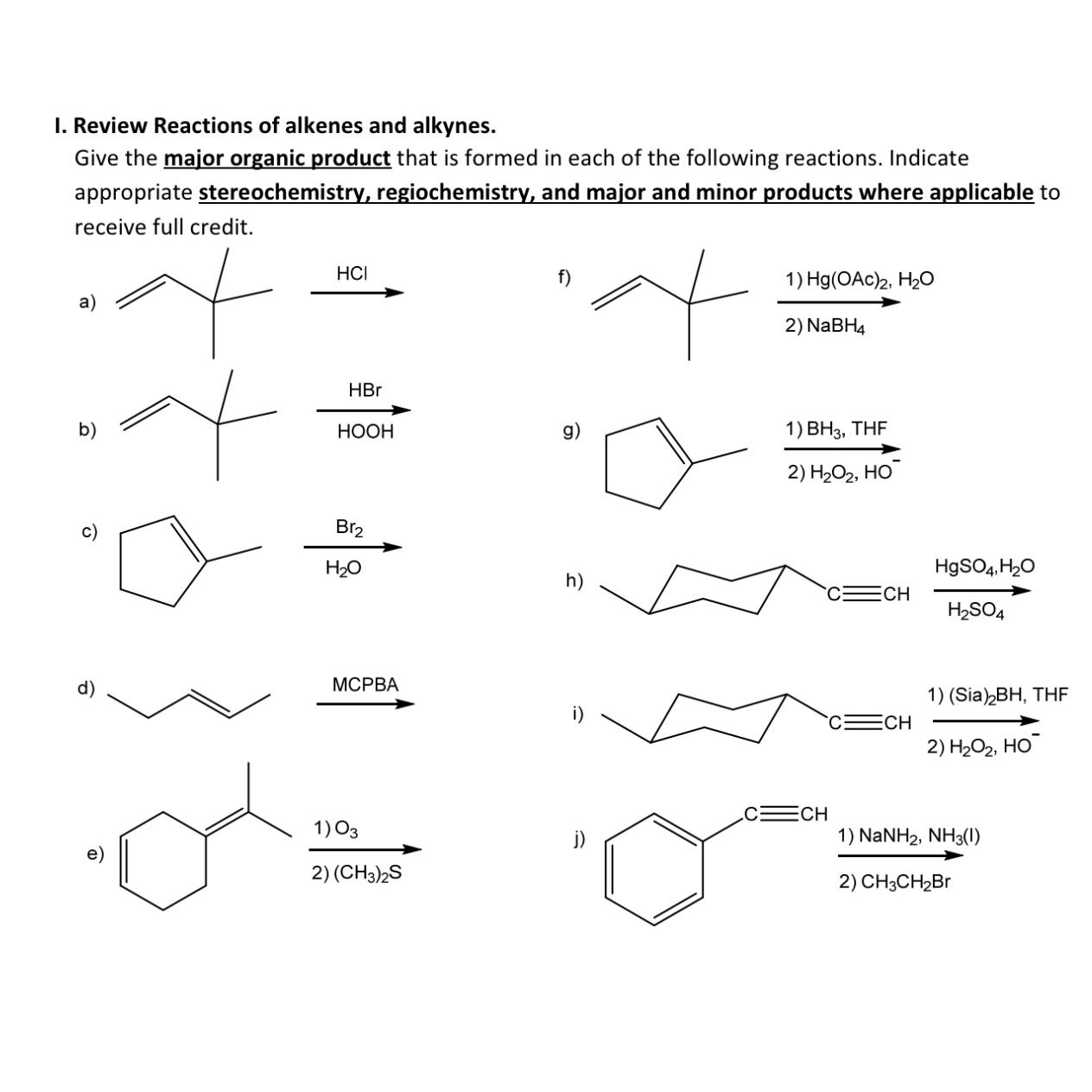 Solved I Review Reactions Of Alkenes And Alkynes Give The Chegg