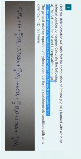 Solved Find The Stoichiometric A F Ratio Fort He Chegg