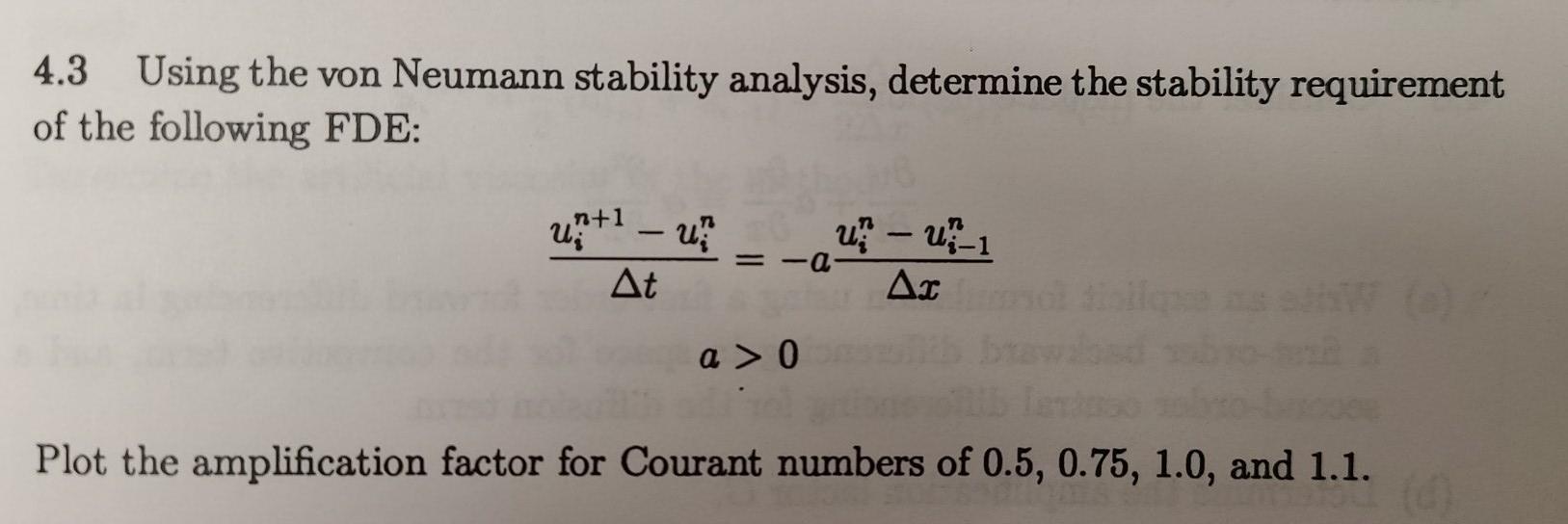 Solved Using The Von Neumann Stability Analysis Chegg