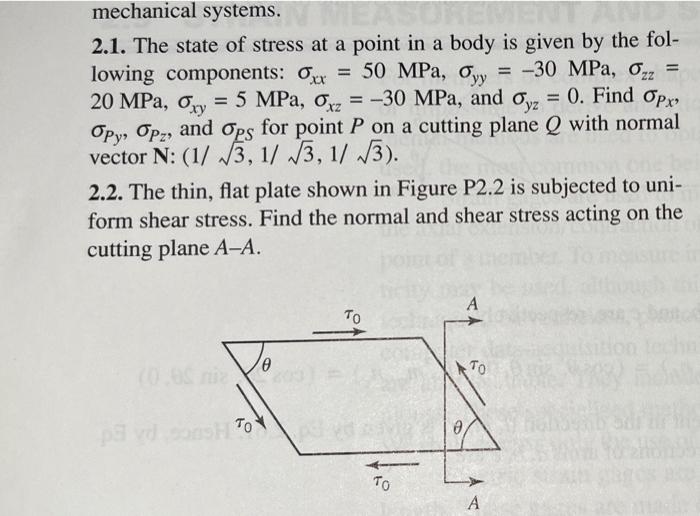 Solved 2 1 The State Of Stress At A Point In A Body Is Chegg