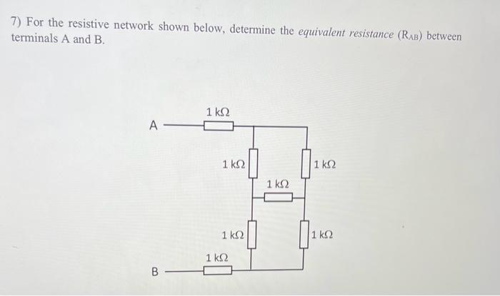 Solved For The Resistive Network Shown Below Determi