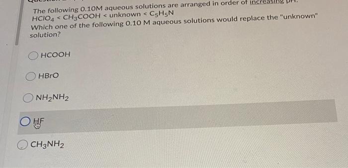 Solved The Following 0 10M Aqueous Solutions Are Arranged In Chegg