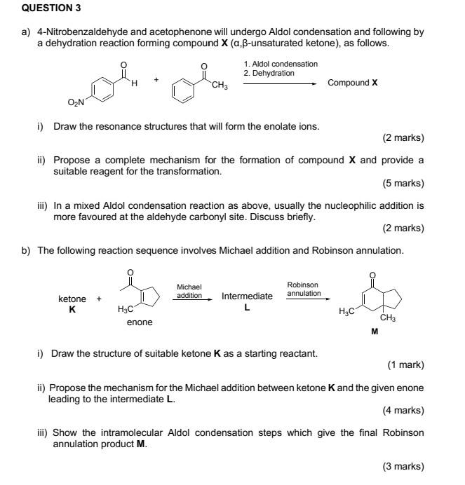 Solved A 4 Nitrobenzaldehyde And Acetophenone Will Undergo Chegg