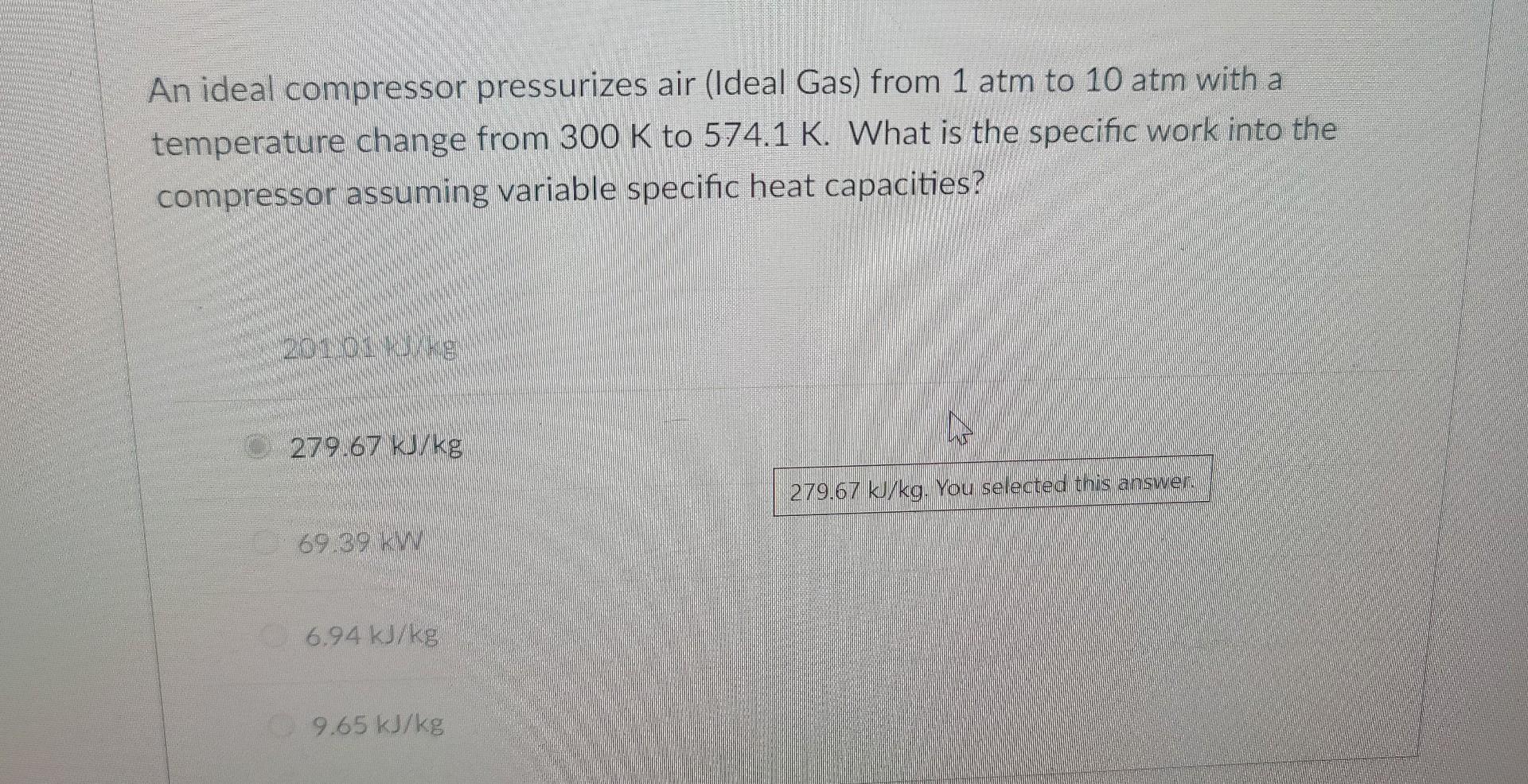 Solved An Ideal Compressor Pressurizes Air Ideal Gas From Chegg