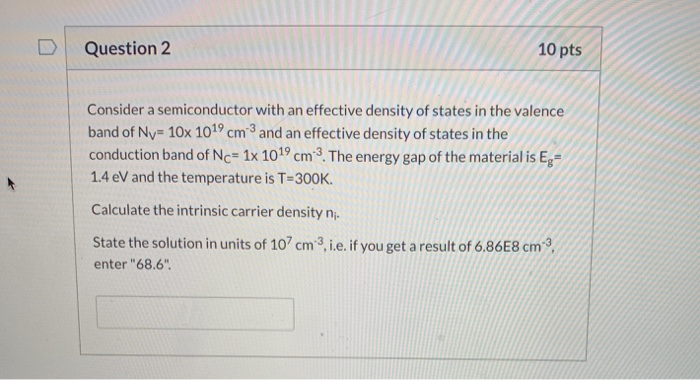 Solved D Question 2 10 Pts Consider A Semiconductor With An Chegg