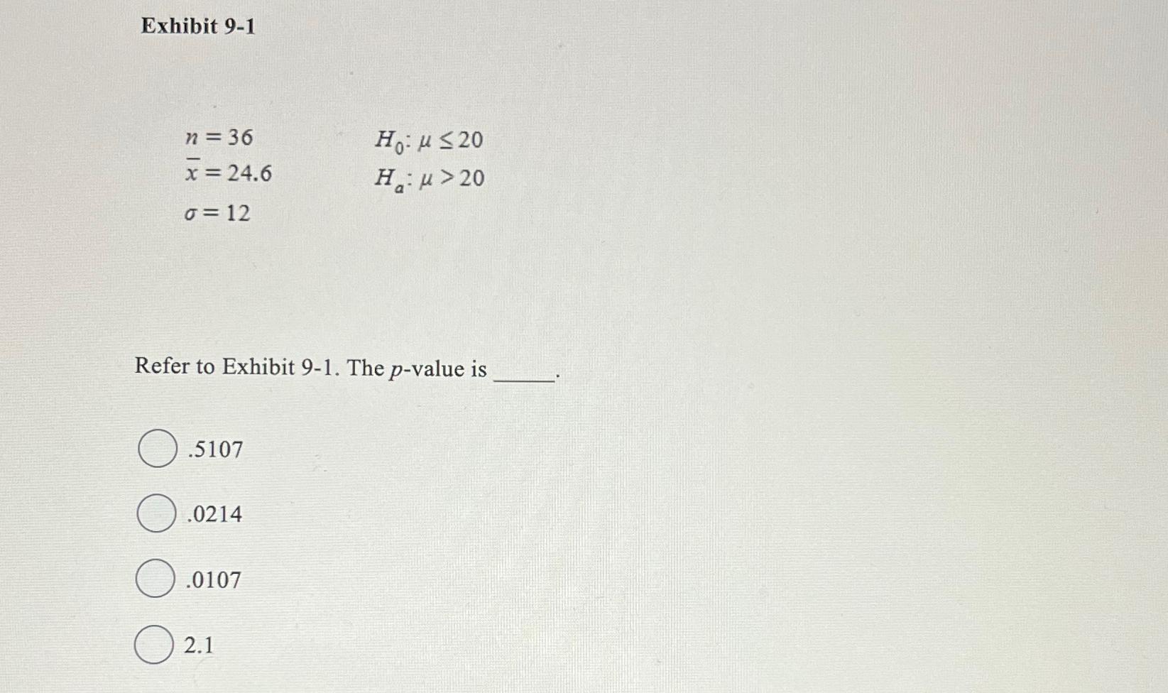 Solved Exhibit N H X Ha Refer To Chegg