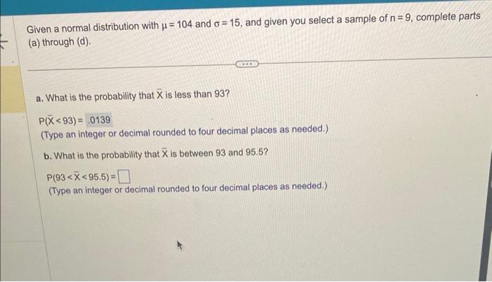 Solved Given A Normal Distribution With And An