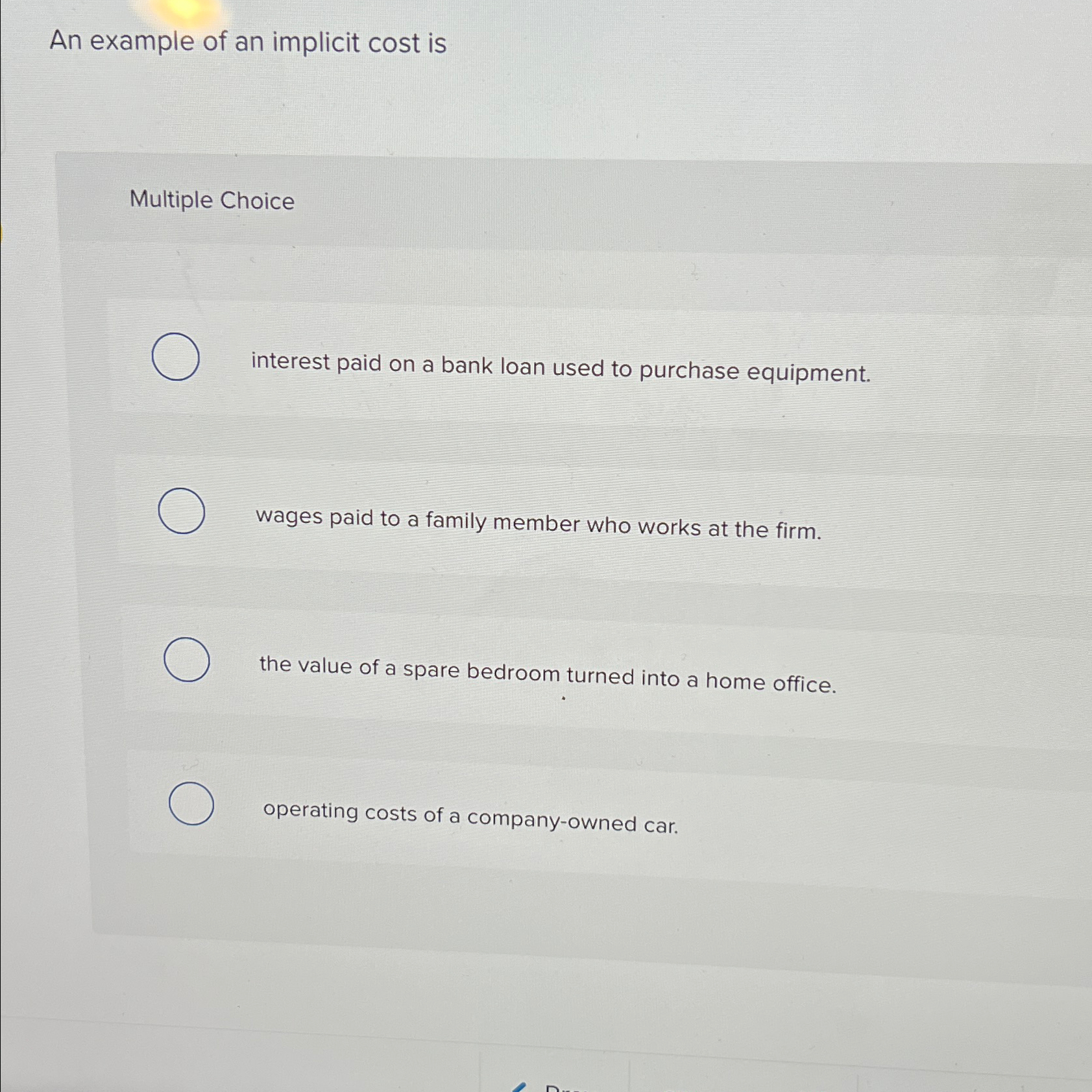 Solved An Example Of An Implicit Cost IsMultiple Chegg