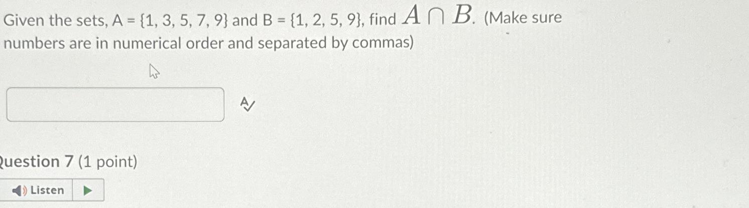 Solved Given The Sets A And B Find Chegg