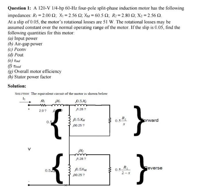 Solved Question 1 A 120 V 1 4 Hp 60 Hz Four Pole Chegg