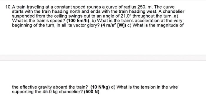 Solved A Train Traveling At A Constant Speed Rounds A Chegg