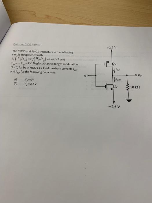 Solved The Nmos And Pmos Transistors In The Following Chegg