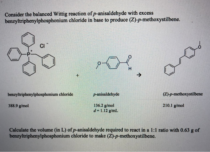 Solved Consider The Balanced Wittig Reaction Of Chegg