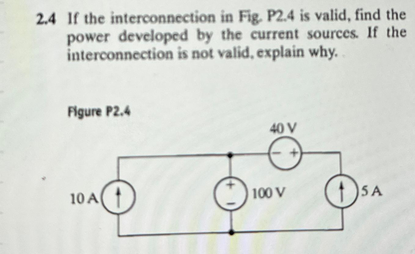 Solved If The Interconnection In Fig P Is Valid Chegg