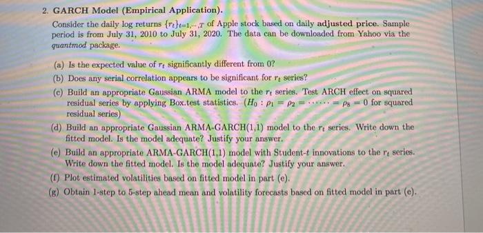 2 GARCH Model Empirical Application Consider The Chegg