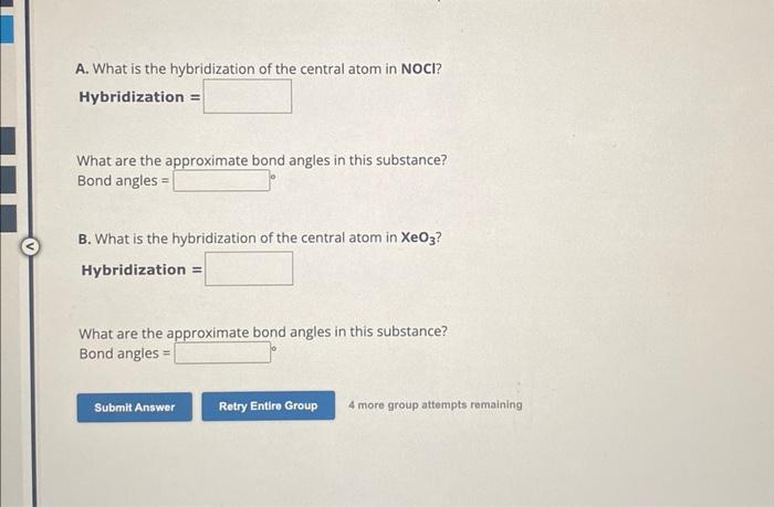 Solved A What Is The Hybridization Of The Central Atom In Chegg