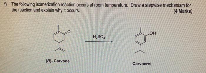 Solved F The Following Isomerization Reaction Occurs At Chegg