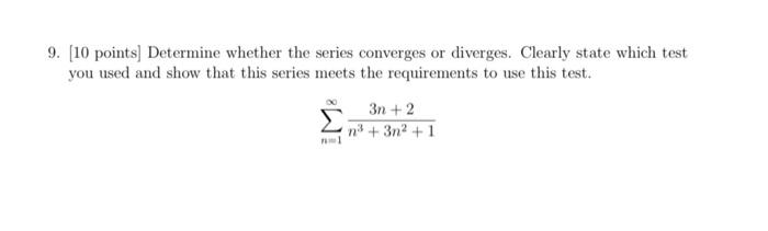 Solved Points Determine Whether The Series Converges Chegg