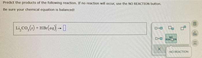 Solved Predict The Products Of The Following Reaction If No Chegg