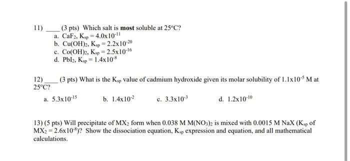 Solved Pts Which Salt Is Most Soluble At C A Chegg