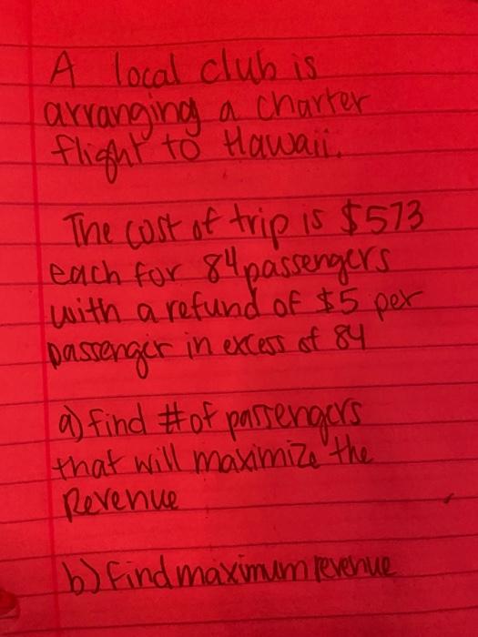 Solved A Local Club Is Arranging A Charter Flight To Hawaii Chegg