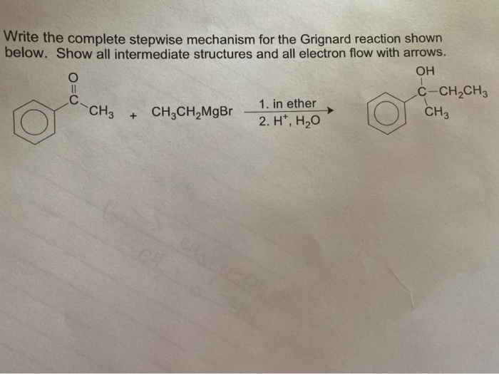 Solved Write The Complete Stepwise Mechanism For The Chegg