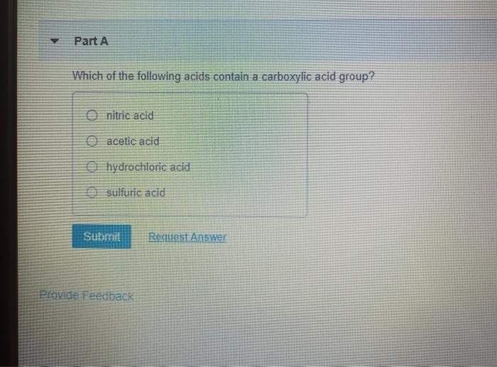 Solved Part A Which Of The Following Acids Contain A Chegg