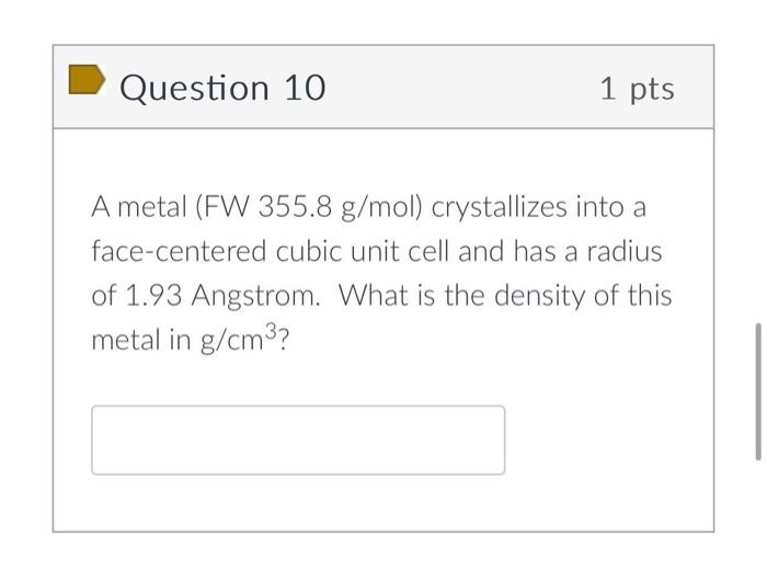 Solved A Metal FW 355 8 G Mol Crystallizes Into A Chegg