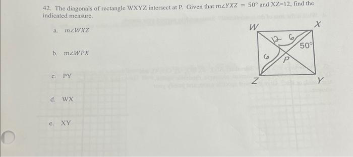 Solved The Diagonals Of Rectangle Wxyz Intersect At P Chegg