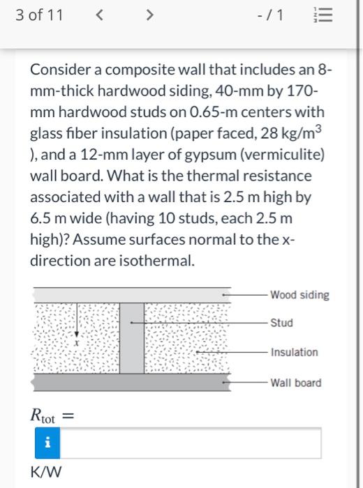 Solved 3 Of 11 1 Consider A Composite Wall That Chegg