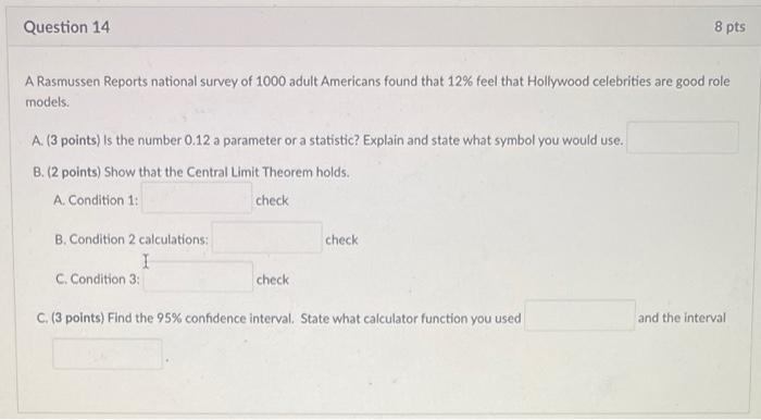 Solved A Rasmussen Reports National Survey Of 1000 Adult Chegg