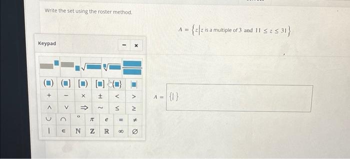 Solved Write The Set Using The Roster Method A Zz Is A Chegg