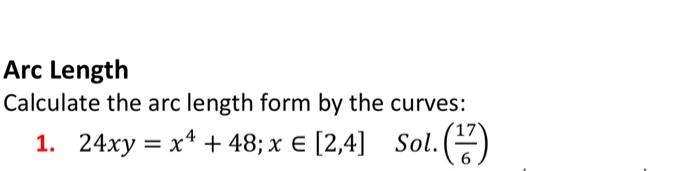 Solved Arc Length Calculate The Arc Length Form By The Chegg