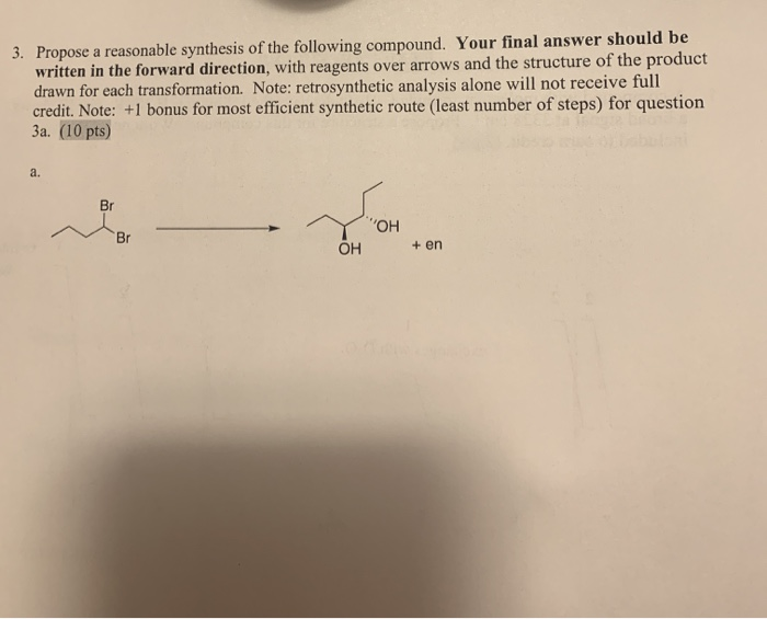 Solved Propose A Reasonable Synthesis Of The Following Chegg