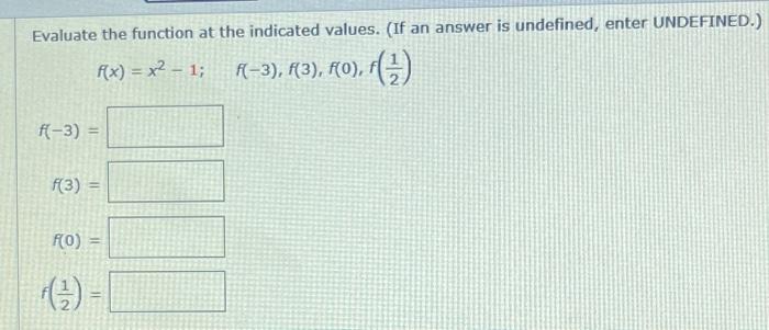 Solved Evaluate The Function At The Indicated Values If An Chegg