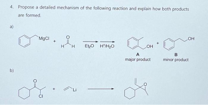 Solved 4 Propose A Detailed Mechanism Of The Following Chegg