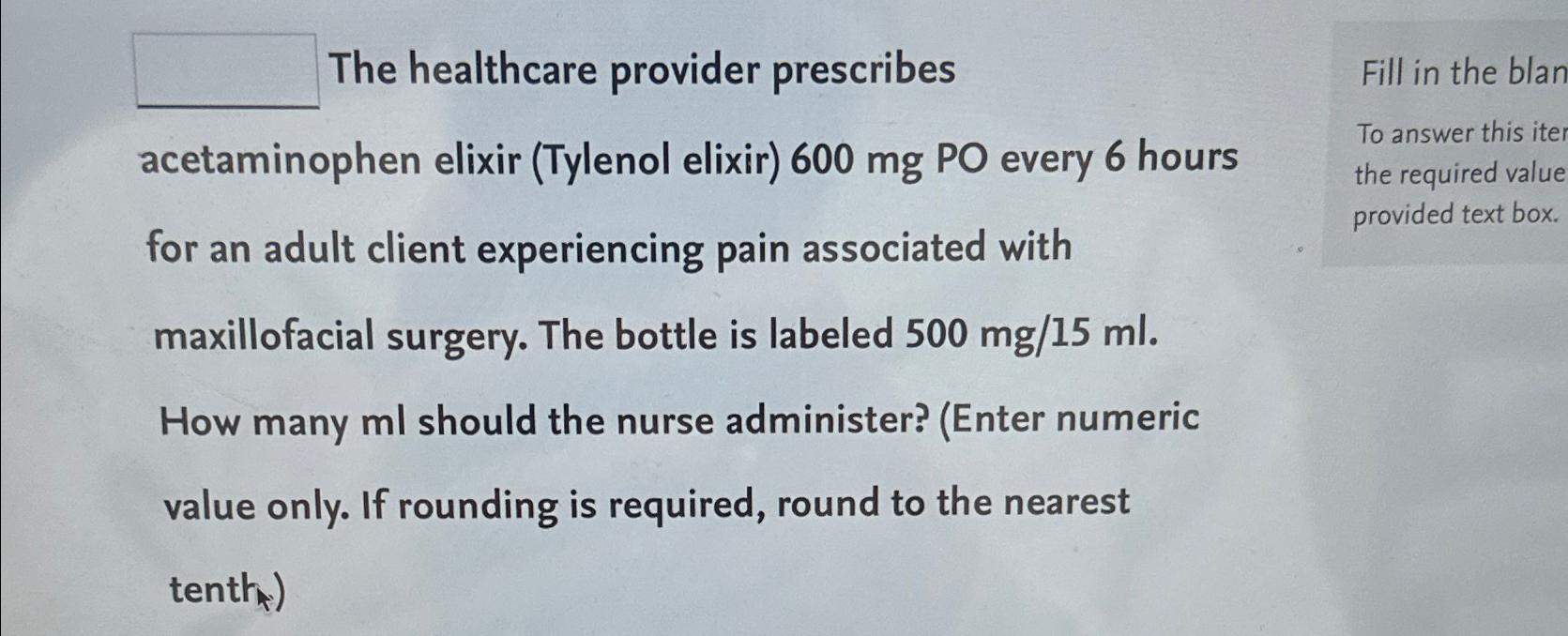 Solved The Healthcare Provider Prescribes Acetaminophen Chegg