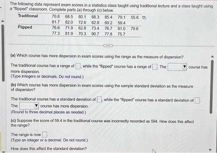 Solved The Following Data Represent Exam Scores In A Chegg