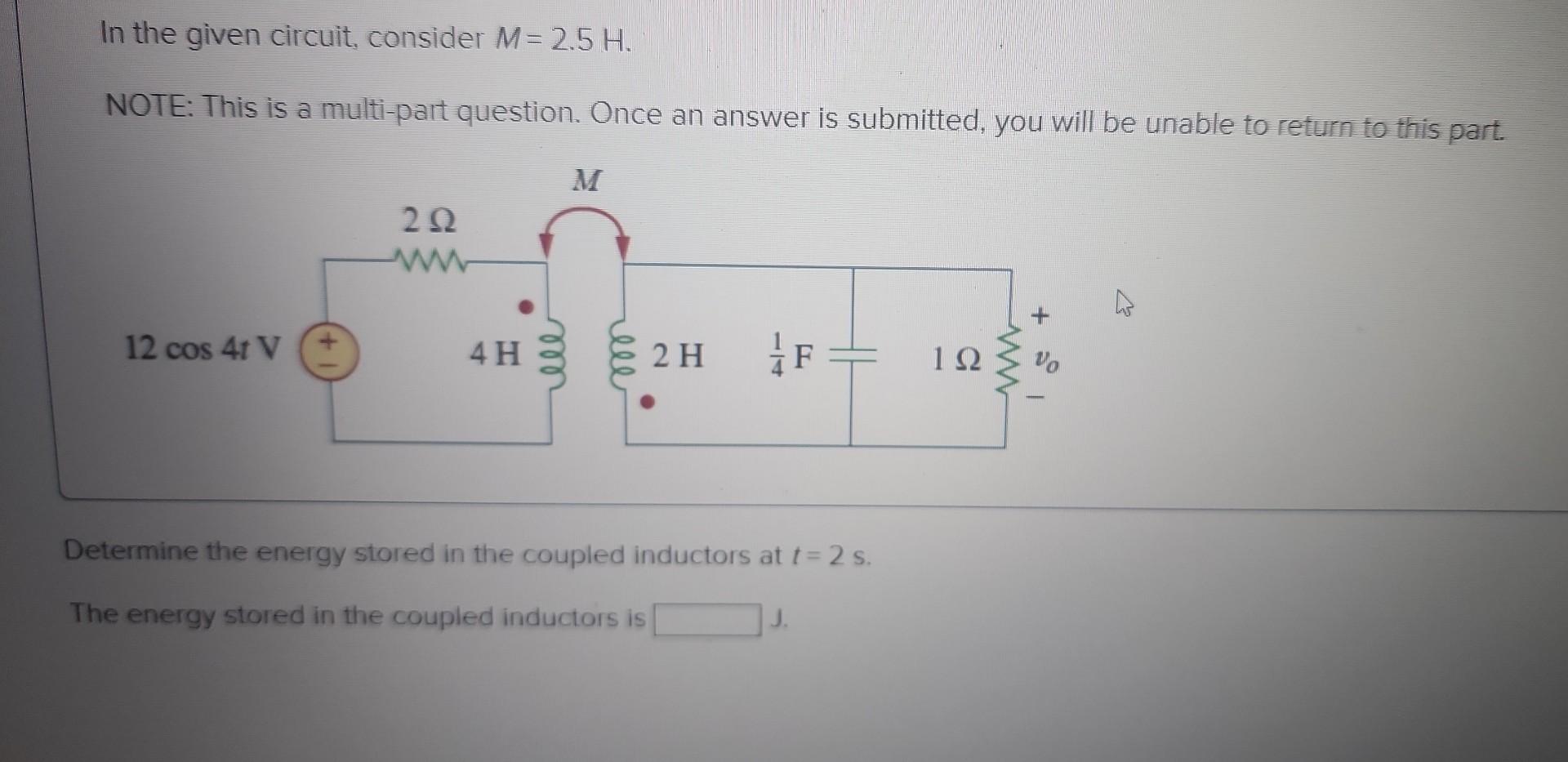 Solved In The Given Circuit Consider M H Note This Is Chegg