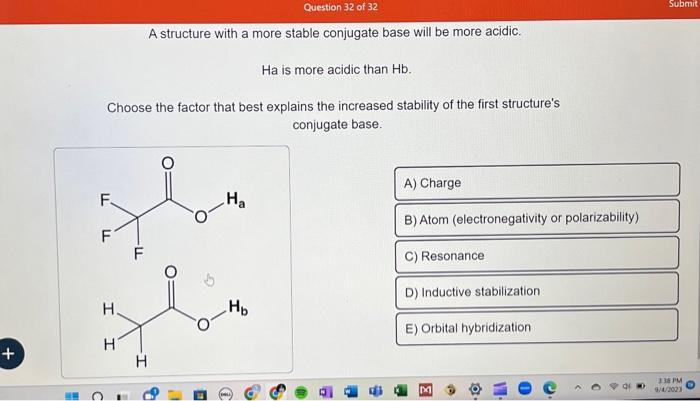 Solved A Structure With A More Stable Conjugate Base Will Be Chegg