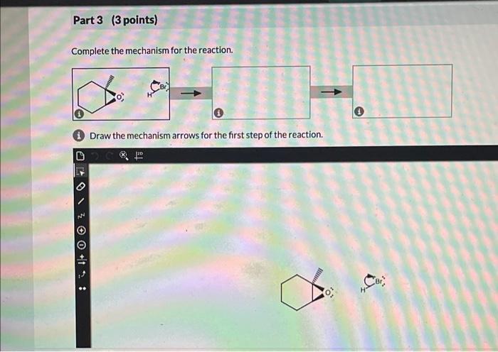 Solved Complete The Mechanism For The Reaction I Draw