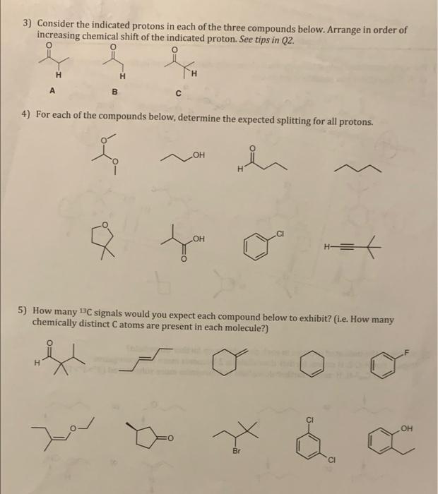 Solved Consider The Indicated Protons In Each Of The Chegg