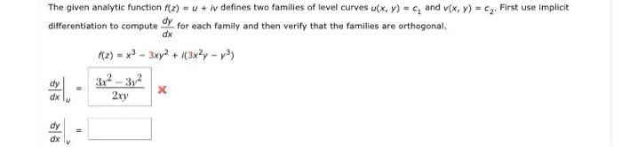 Solved The Given Analytic Function F Z U Iv Defines Two Chegg