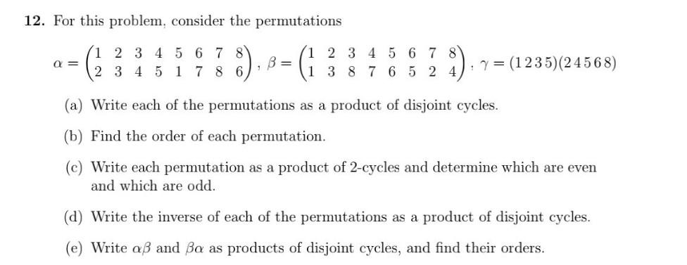 Solved For This Problem Consider The Permutations Chegg