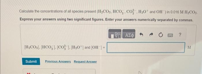 Solved Calculate The Concentrations Of All Species Present Chegg