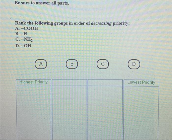 Solved Be Sure To Answer All Parts Rank The Following Chegg