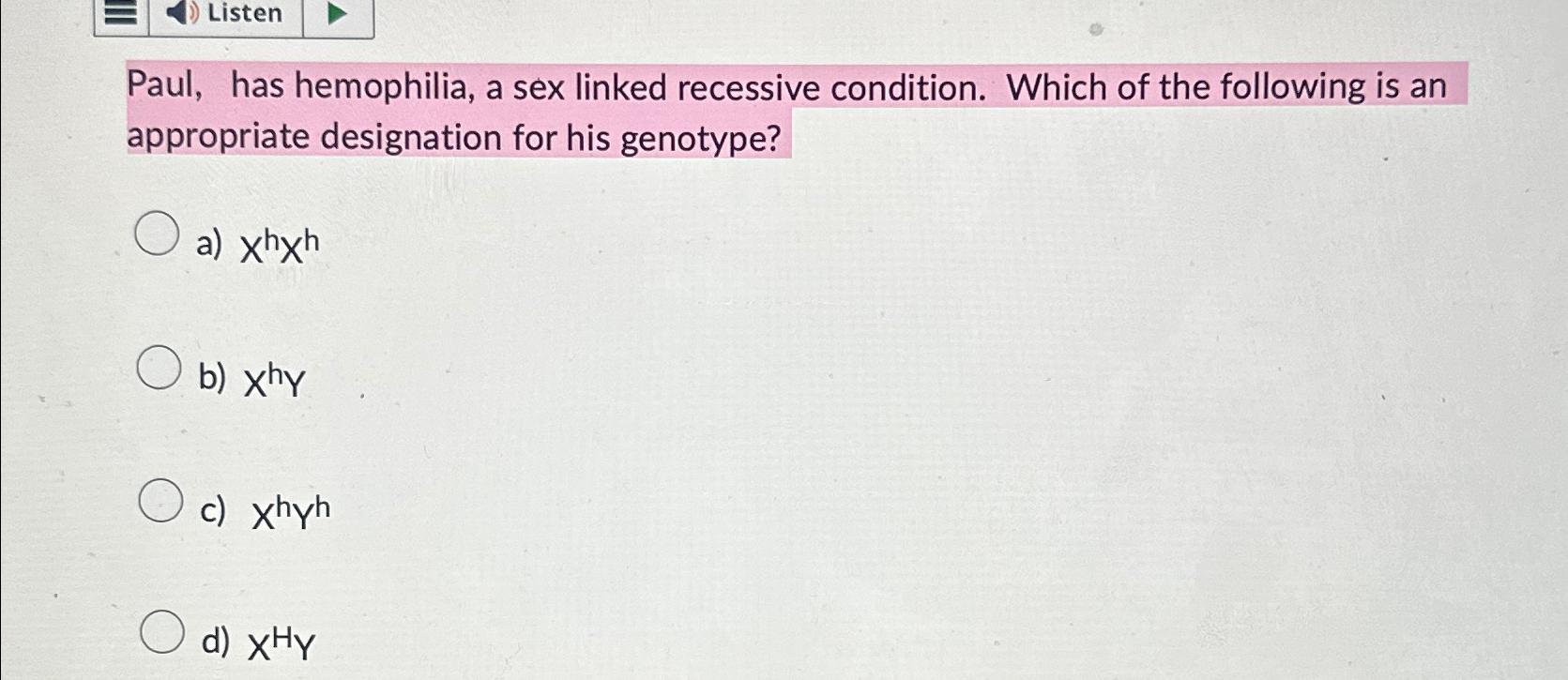 Solved Listenpaul Has Hemophilia A Sex Linked Recessive Chegg